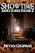 Showtime - Short Scares Volume 2