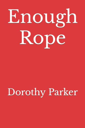 Enough Rope