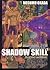 Shadow　skill 1 （KCキャラクターブックス; Shadow Skill, #1）
