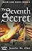 The Seventh Secret (A Beth-Hill Novel: Jacob Lane)