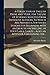 A Collection of English Prose and Verse, for the Use of Schools, Selected From Different Authors. To Which Are Prefixed a Few Short Lessons for ... ... Also, an Appendix, Containing The...