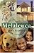 Melaleuca Quick Reference, 11th Edition