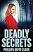 Deadly Secrets (Charlotte Dean Mysteries #3)