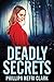 Deadly Secrets (Charlotte Dean Mysteries #3)