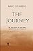The Journey by Mr Marc Steinberg