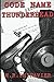 Code Name Thunderhead by M.R. Shinavier