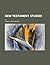 New Testament Studies; IV.