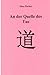 An der Quelle des Tao (German Edition)