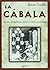 La cabala. Lectura, interpretacion, historia, tematica, personajes (Spanish Edition)