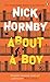 About a Boy by Nick Hornby