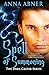 Spell of Summoning (Dark Caster Series book #1)