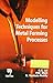 Modelling Techniques for Metal Forming Processes