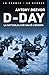 D-Day. La battaglia che salvò l'Europa
