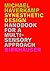Synesthetic Design: Handbook for a Multi-Sensory Approach