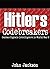 Hitler's Codebreakers: German Signals Intelligence in World War 2