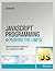 Javascript Programming: Pushing the Limits (Misl-Wiley)