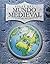 Atlas Del Mundo Medieval