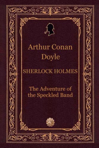 The Adventure of the Speckled Band