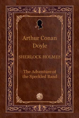 The Adventure of the Speckled Band