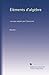 Éléments d'algèbre: ouvrage adopté par l'Université (French Edition)