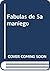 Fabulas de Samaniego by Félix María Samaniego