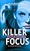Killer Focus