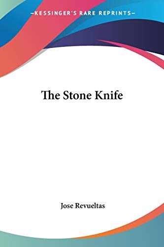 The Stone Knife
