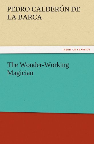 The Wonder-Working Magician