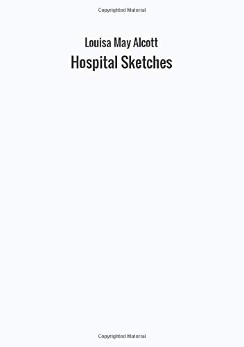 Hospital Sketches