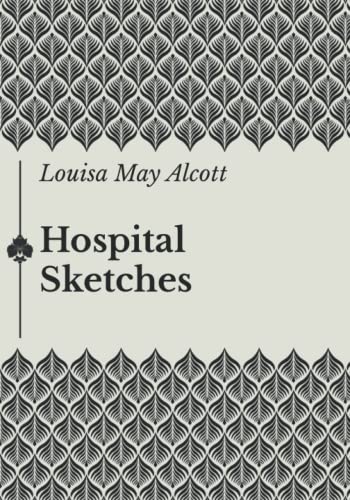 Hospital Sketches