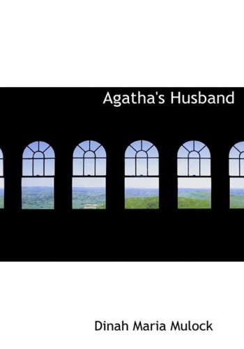 Agatha's Husband: A Novel