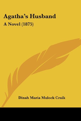 Agatha's Husband: A Novel