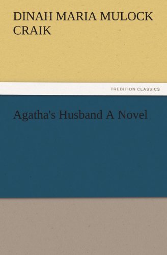 Agatha's Husband a Novel