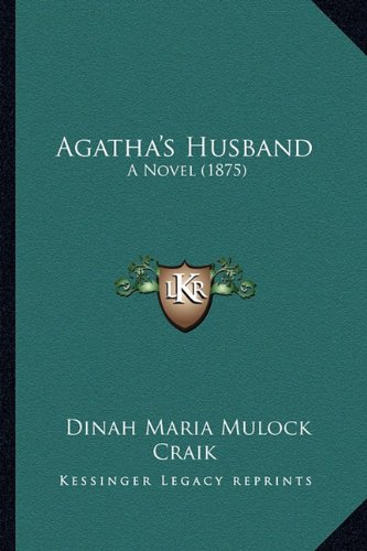 Agatha's Husband: A Novel