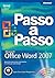 Microsoft Office Word 2007 Passo A Passo (Em Portuguese do Brasil)