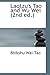 Laotzu's Tao and Wu Wei (2nd ed.)