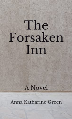 The Forsaken Inn: A Novel