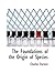 The Foundations of the Origin of Species