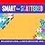 Smart but Scattered: The Revolutionary ""Executive Skills"" Approach to Helping Kids Reach Their Potential