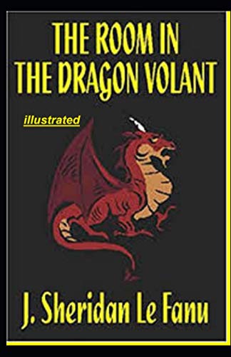 The Room in the Dragon Volant illustrated