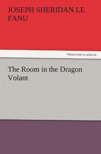 The Room in the Dragon Volant