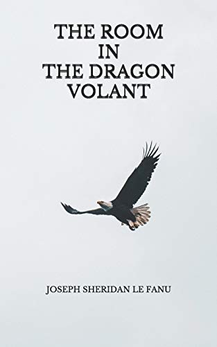 The Room in the Dragon Volant