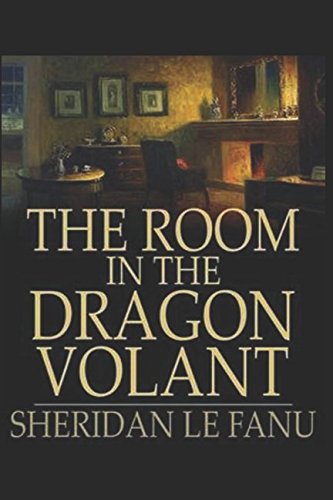 The Room in the Dragon Volant