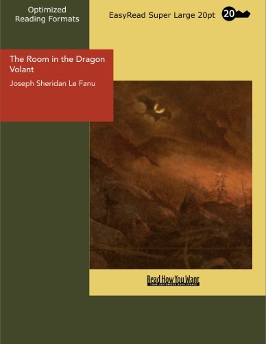 The Room in the Dragon Volant: [EasyRead Super Large 20pt Edition]