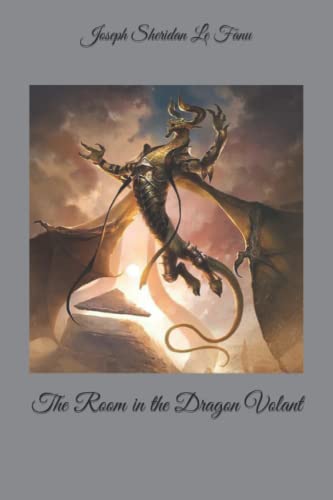 The Room in the Dragon Volant