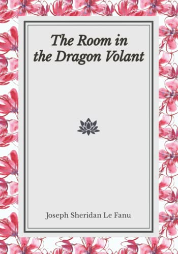 The Room in the Dragon Volant