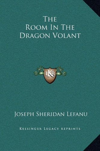 The Room In The Dragon Volant