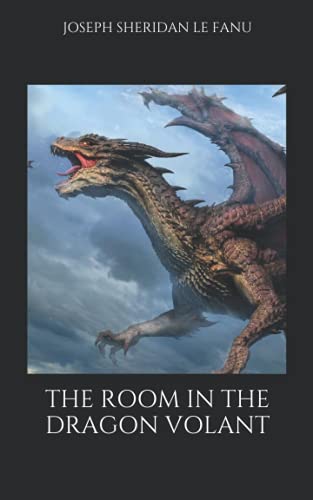 The Room in the Dragon Volant