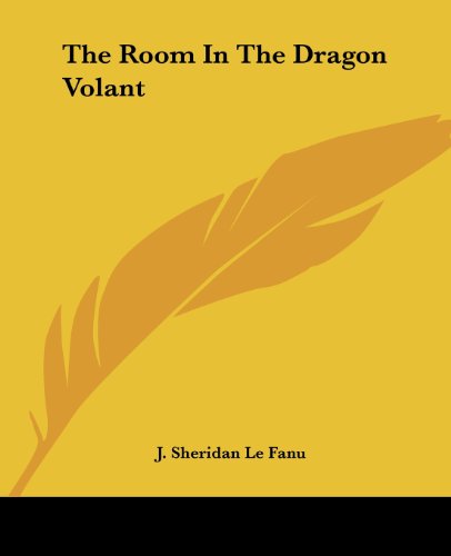 The Room In The Dragon Volant
