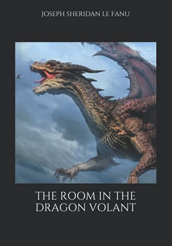 The Room in the Dragon Volant